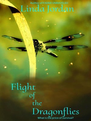 cover image of Flight of the Dragonflies